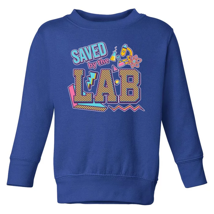 Funny School Lab Week Saved By The Lab Toddler Sweatshirt