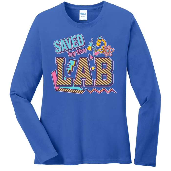 Funny School Lab Week Saved By The Lab Ladies Long Sleeve Shirt