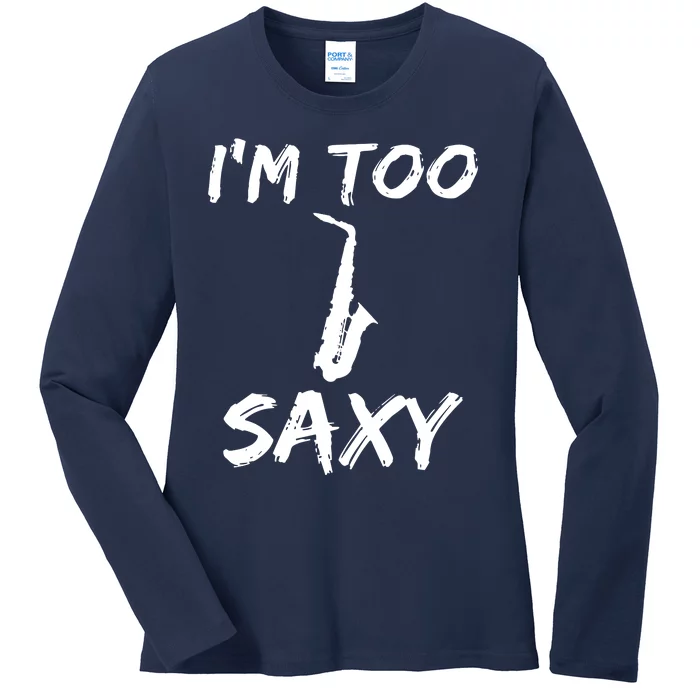 Funny Saxophone Lover Birthday Christmas Gift Idea Ladies Long Sleeve Shirt