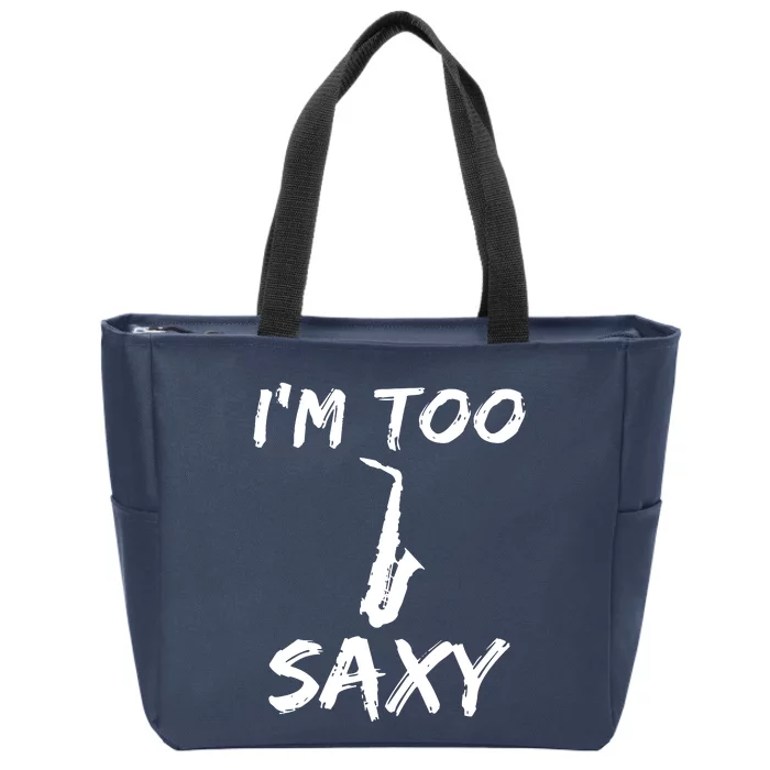 Funny Saxophone Lover Birthday Christmas Gift Idea Zip Tote Bag