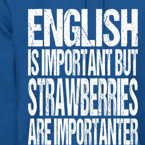 Funny Strawberry Lover Joke Gift Picking Strawberries Fan Gift Premium Hoodie