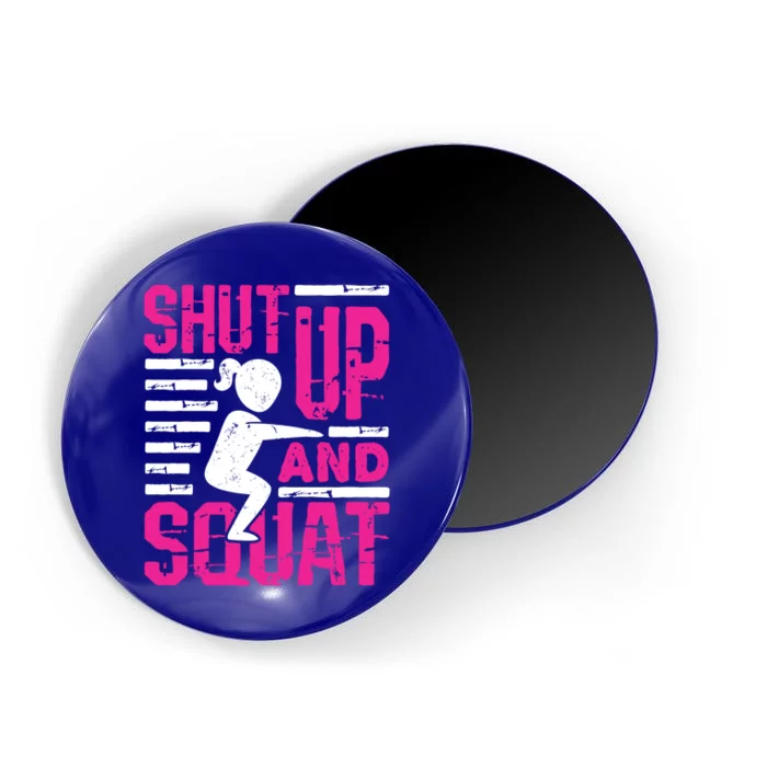 Funny Squatting Leg Day Fitness Shut Up And Squat Gift Magnet