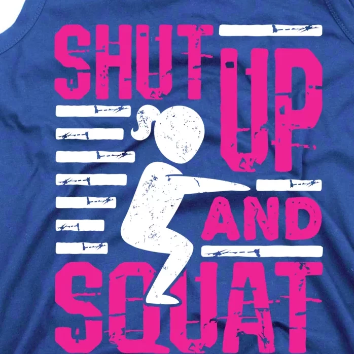 Funny Squatting Leg Day Fitness Shut Up And Squat Gift Tank Top