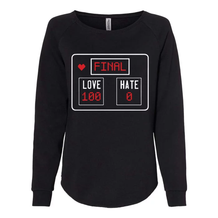 Final Score Love Wins Womens California Wash Sweatshirt