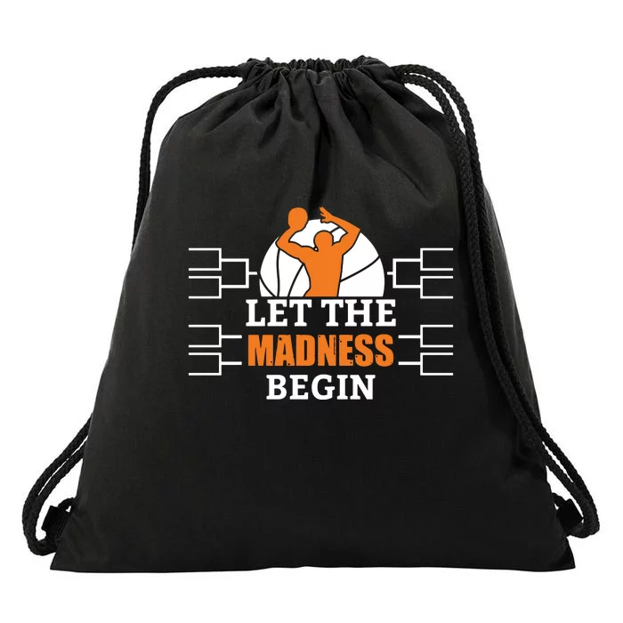 Funny Sport Let The Madness Begin Basketball Long Sleeve Drawstring Bag