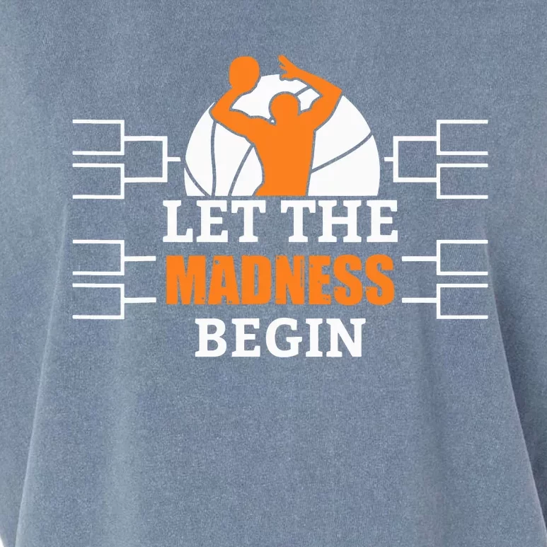 Funny Sport Let The Madness Begin Basketball Garment-Dyed Women's Muscle Tee