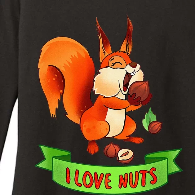 Funny Squirrel Lover Quote I Love Nuts Squirrel Pet Owner Womens CVC Long Sleeve Shirt