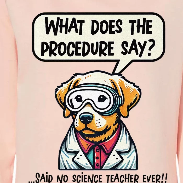 Funny Sarcastic “Lab Dog” Science Teacher Premium Womens California Wash Sweatshirt