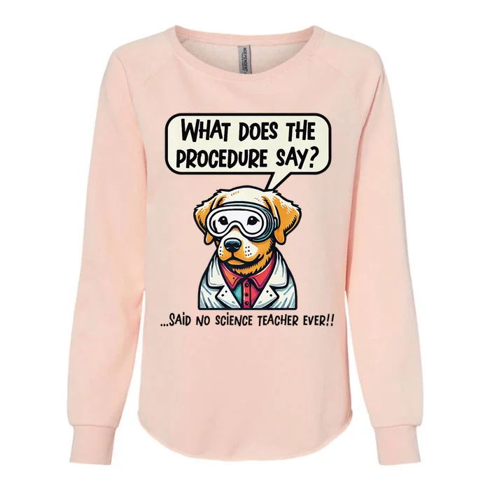 Funny Sarcastic “Lab Dog” Science Teacher Premium Womens California Wash Sweatshirt