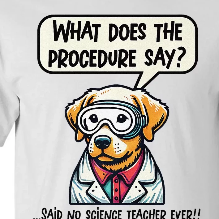 Funny Sarcastic “Lab Dog” Science Teacher Premium Tall T-Shirt