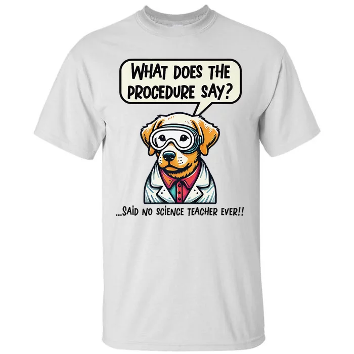 Funny Sarcastic “Lab Dog” Science Teacher Premium Tall T-Shirt