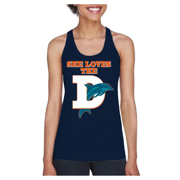 Funny She Loves The D Miami Football Fan Women's Racerback Tank