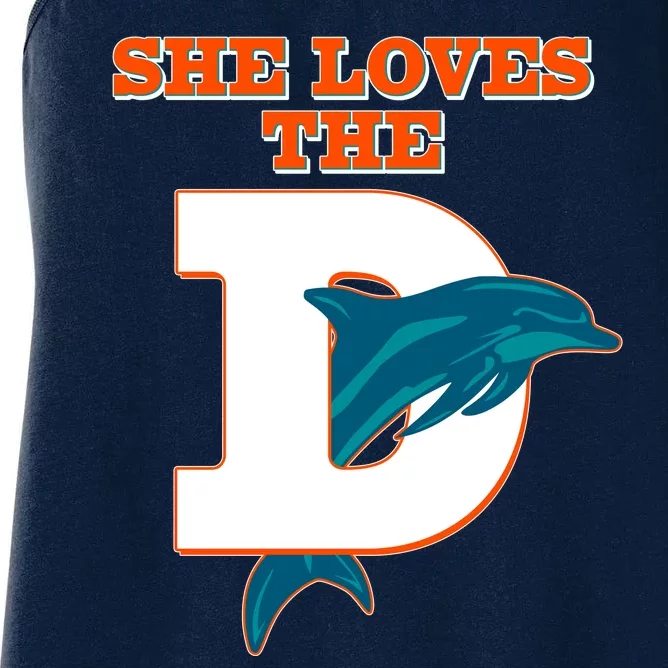 Funny She Loves The D Miami Football Fan Women's Racerback Tank