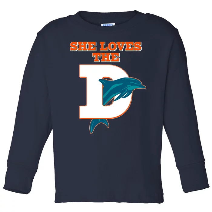 Funny She Loves The D Miami Football Fan Toddler Long Sleeve Shirt