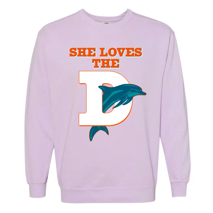 Funny She Loves The D Miami Football Fan Garment-Dyed Sweatshirt