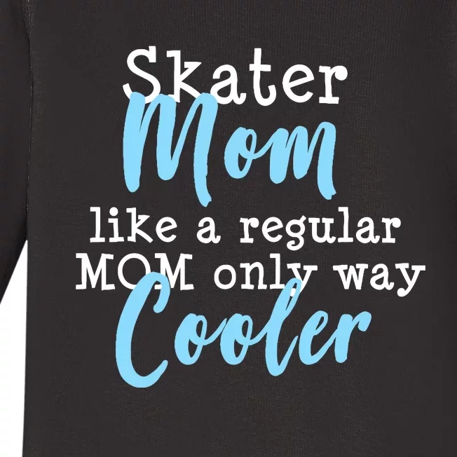 Figure Skating Mom Ice Skater Mom Baby Long Sleeve Bodysuit