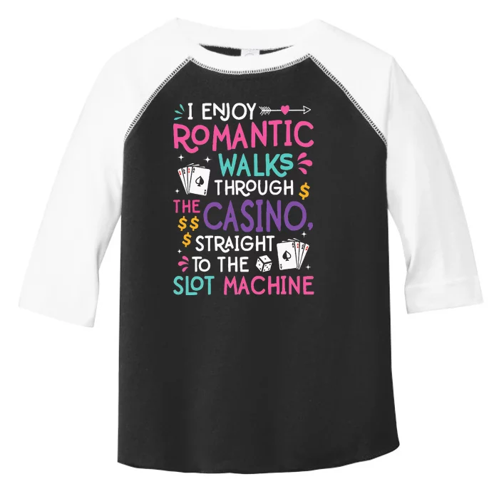 Funny Slot Machine Gambling Casino Gambler Vegas Gift Idea Toddler Fine Jersey T-Shirt