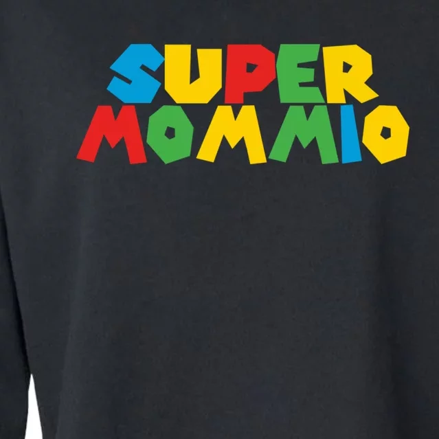 Funny Super Mommio Mother's Day Gamer Cropped Pullover Crew