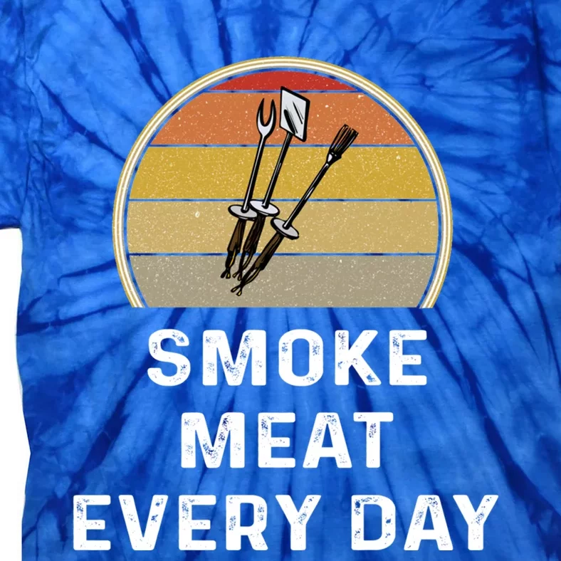 Funny Smoke Meat Every Day Brisket Smoking Grilling Meaningful Gift Great Gift Tie-Dye T-Shirt