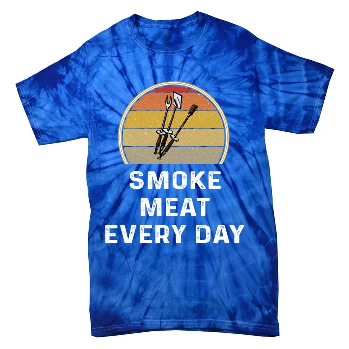 Funny Smoke Meat Every Day Brisket Smoking Grilling Meaningful Gift Great Gift Tie-Dye T-Shirt