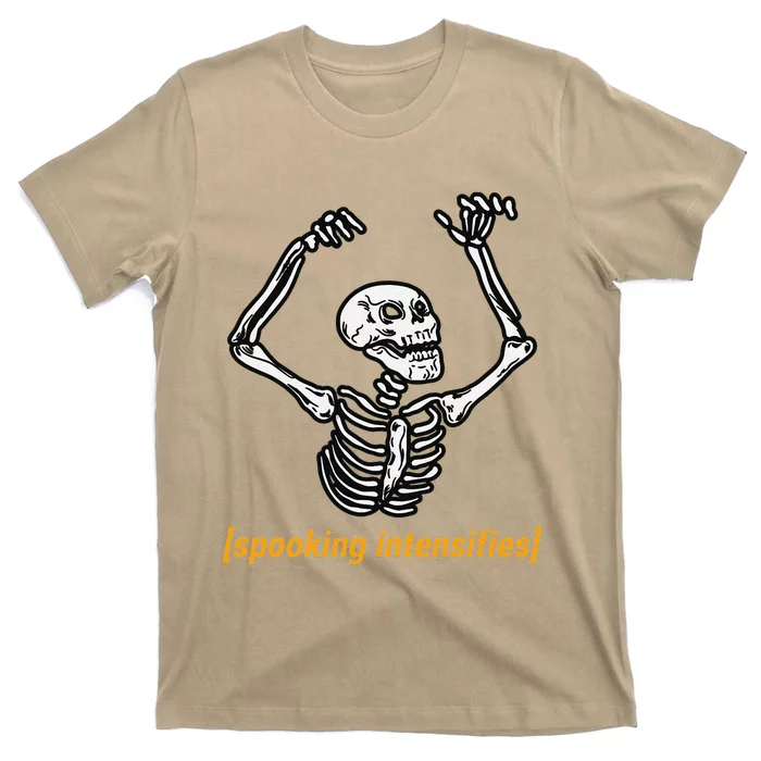 Funny Skeleton Meme Spooking Intensifies Spooky Halloween T-Shirt