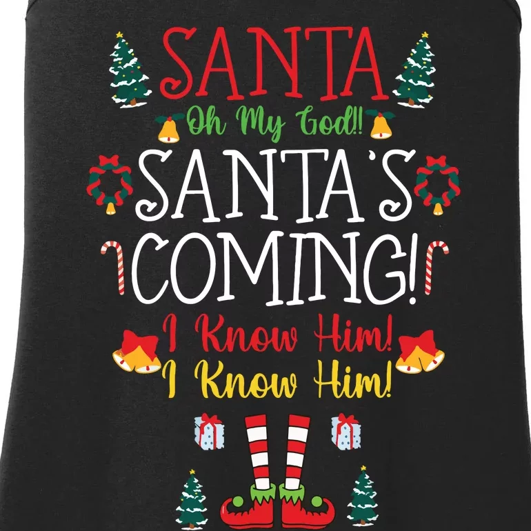 Funny Santa My God Santas Coming Christmas Movie Quote Ladies Essential Tank