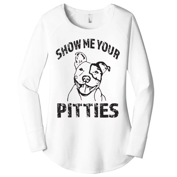 Funny Show Me Your Pitties Shirts Pitbull Owner Women's Perfect Tri Tunic Long Sleeve Shirt