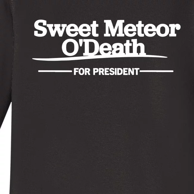 Foundersgirl Sweet Meteor ODeath For President Baby Long Sleeve Bodysuit