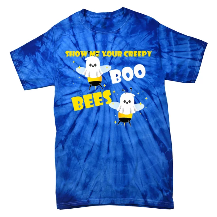 Funny Show Me Your Creepy Boo Bees Halloween Couples Costume Meaningful Gift Tie-Dye T-Shirt