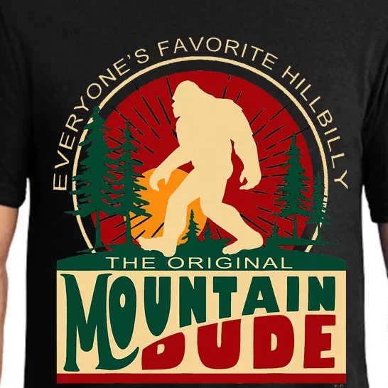 Funny Sasquatch Mountain Dude EveryoneS Favorite Hillbilly Pajama Set