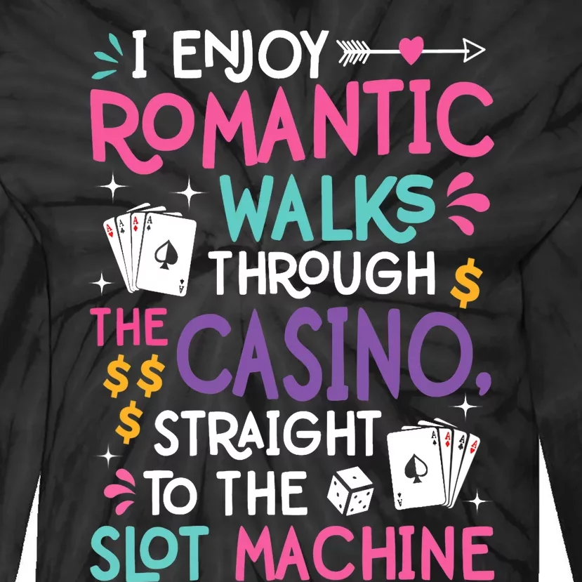 Funny Slot Machine Gambling Casino Gambler Vegas Gift Idea Tie-Dye Long Sleeve Shirt