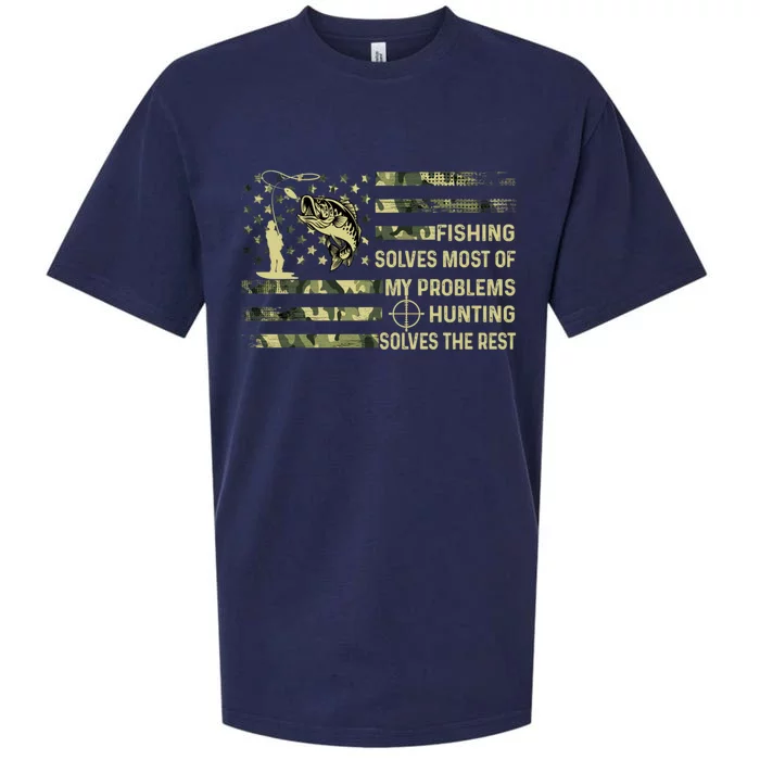 Fishing Solves Most Of My Problems Hunting Solves The Rest Cute Gift Sueded Cloud Jersey T-Shirt