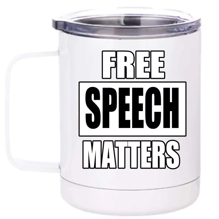 Free Speech Matters Front & Back 12oz Stainless Steel Tumbler Cup