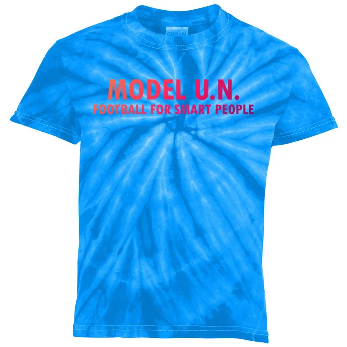 Funny Saying Model U N Gift United Nations Funny Gift Kids Tie-Dye T-Shirt