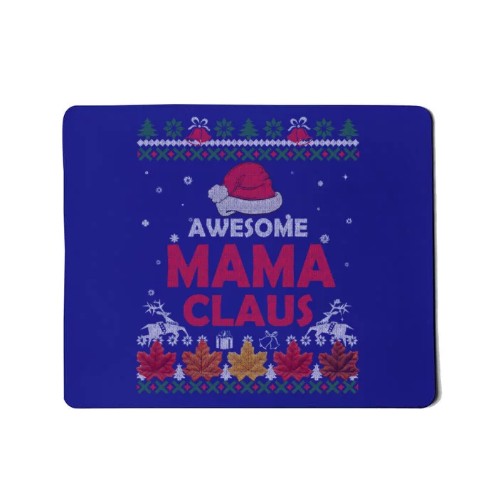 Funny Santa Mama Claus Matching Family Ugly Christmas Gift Meaningful Gift Mousepad