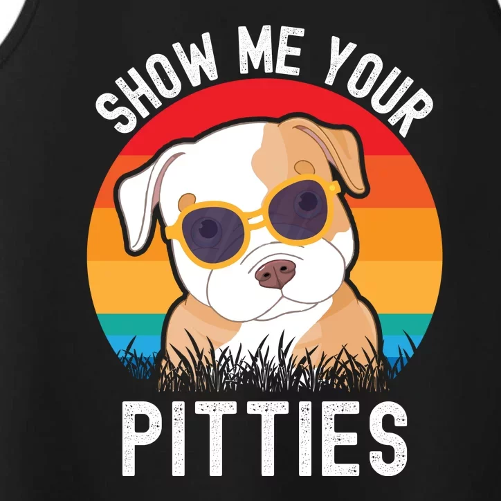 Funny Show Me Your Pitties Shirt Pitbull Owner Performance Tank