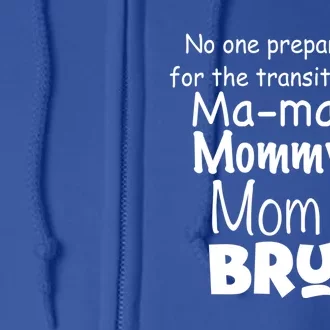 Funny Sarcastic Mom Mama Mommy Mom Bruh Mom Sarcastic Quotes Cute Gift Full Zip Hoodie