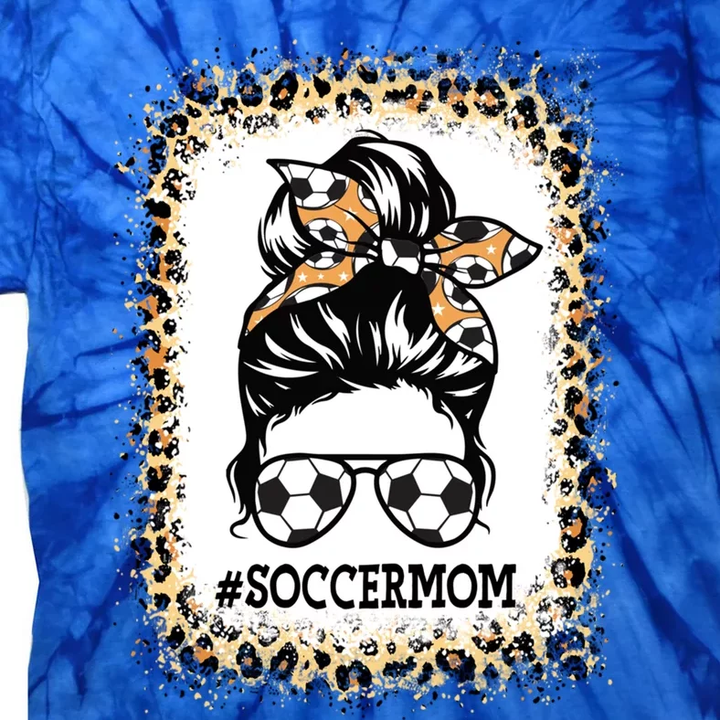 Funny Soccer Mom Messy Bun Player Mom Mother's Day Cute Gift Tie-Dye T-Shirt