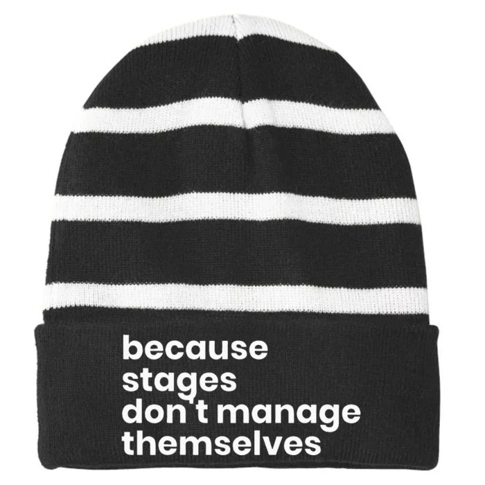 Funny Stage Manager Cool Unique Gift Striped Beanie with Solid Band