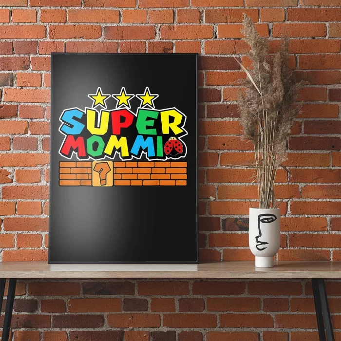 Funny Super Mommio Video Game Lover Mothers Day Poster