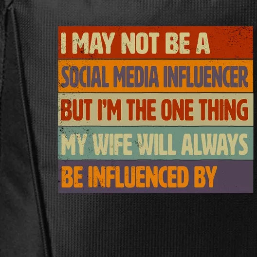 Funny Social Media Influencer Love Husband Internet City Backpack