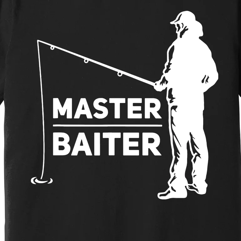 Funny Saying Master Baiter Fishing Fishermen Premium T-Shirt