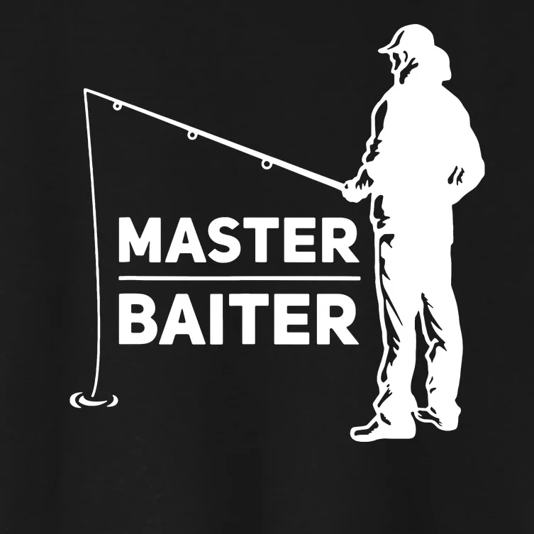 Funny Saying Master Baiter Fishing Fishermen Women's Crop Top Tee