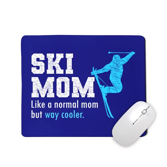 Funny Ski Mom Wintersport Skier Mommy Cool Skiing Mom Gift Mousepad