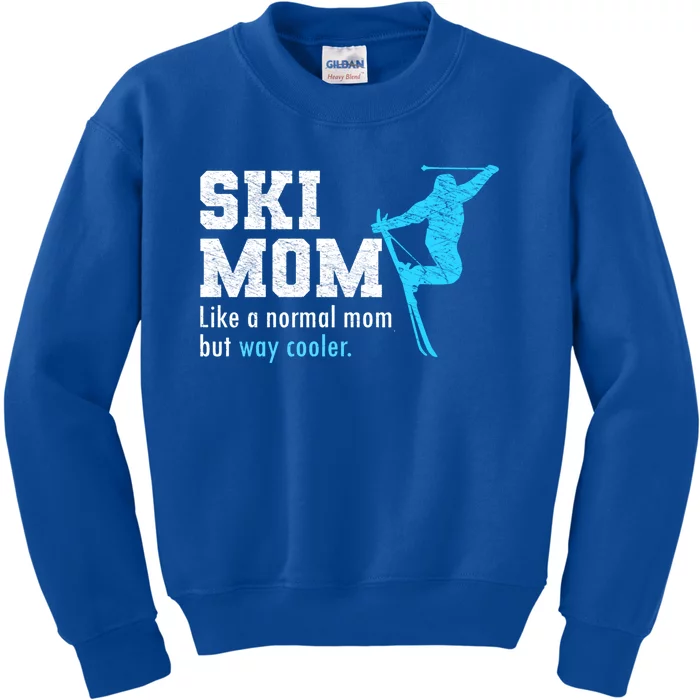 Funny Ski Mom Wintersport Skier Mommy Cool Skiing Mom Gift Kids Sweatshirt