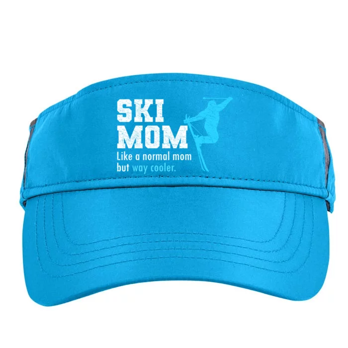 Funny Ski Mom Wintersport Skier Mommy Cool Skiing Mom Gift Adult Drive Performance Visor