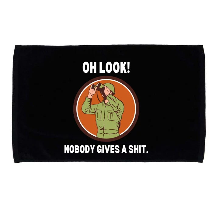 Funny Sarcastic Men Says Oh Look Nobody Gives A Shit Funny Novelty Sayings Microfiber Hand Towel