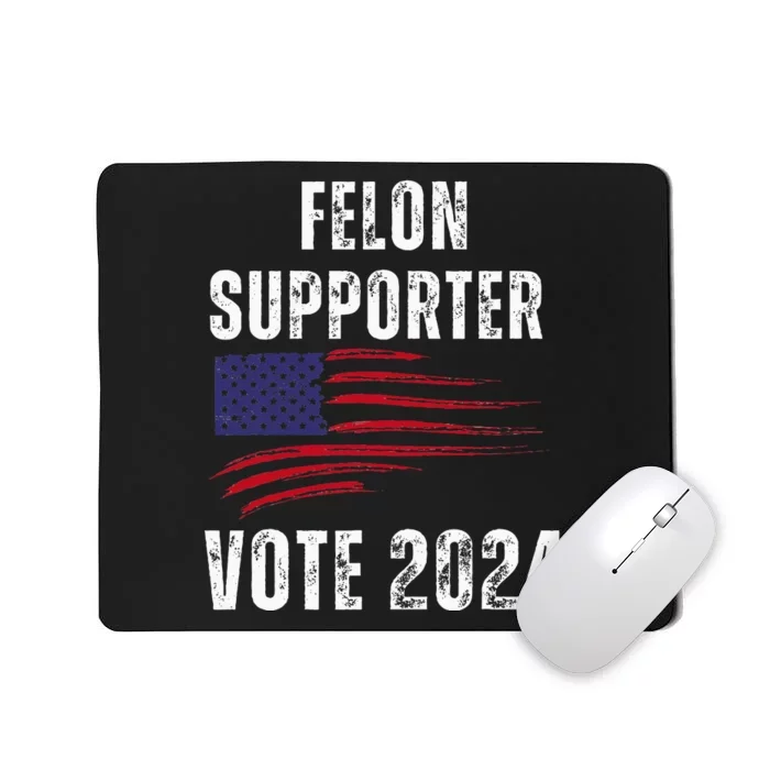 Felon Supporter Meme Voting Humor Make Your Vote Count Mousepad