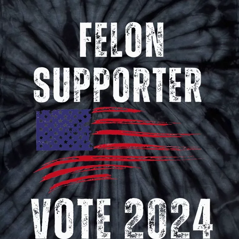 Felon Supporter Meme Voting Humor Make Your Vote Count Tie-Dye T-Shirt