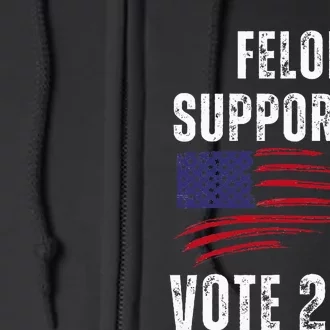 Felon Supporter Meme Voting Humor Make Your Vote Count Full Zip Hoodie